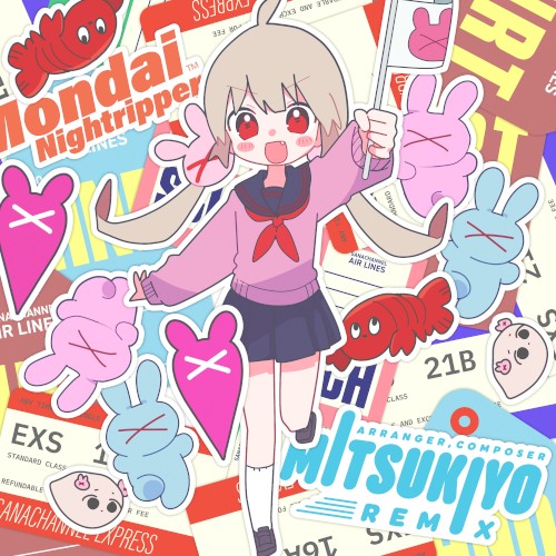 モンダイナイトリッパー！ (Mitsukiyo Remix)