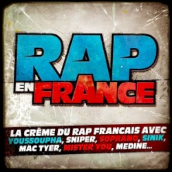 RAP en France : La Crème du RAP français