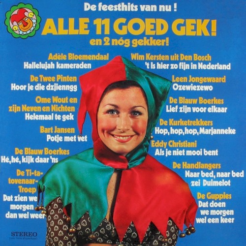 Alle 11 goed gek! En 2 nóg gekker!