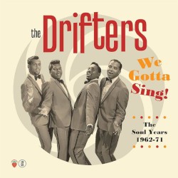We Gotta Sing! The Soul Years 1962-71