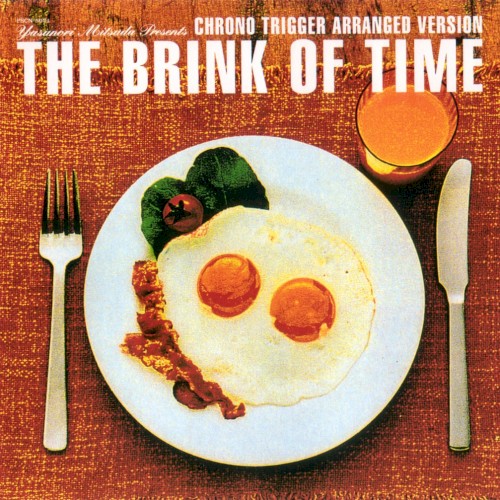 Chrono Trigger: The Brink of Time