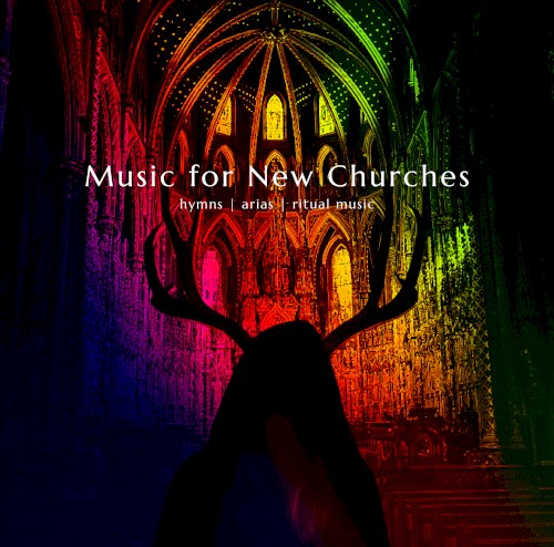 Devil's Cellist: Music for New Churches