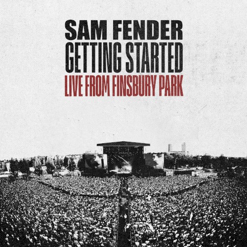 Getting Started (live from Finsbury Park)