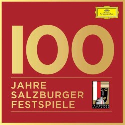 100 Jahre Salzburger Festspiele