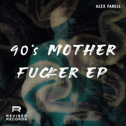 90's Motherfucker EP