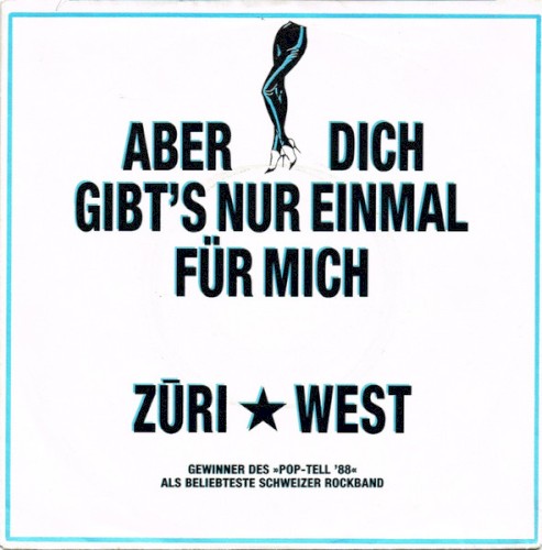 Aber Dich gibt's nur einmal für mich