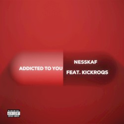 ADDICTED TO YOU