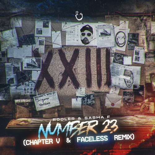 Number 23 (Chapter V & Faceless Remix)