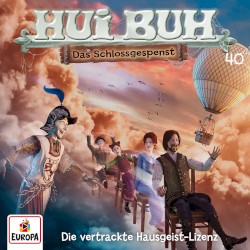 Hui Buh neue Welt 40: Die vertrackte Hausgeist‐Lizenz