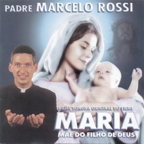 Maria Mãe Do Filho De Deus - Trilha Sonora Original Do Filme
