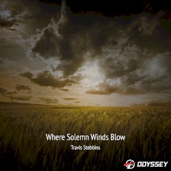 Where Solemn Winds Blow