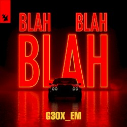 Blah Blah Blah