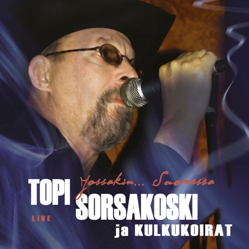 Jossakin... Suomessa Live