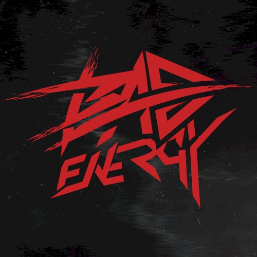 Bad Energy