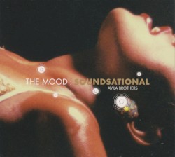 The Mood: Soundsational