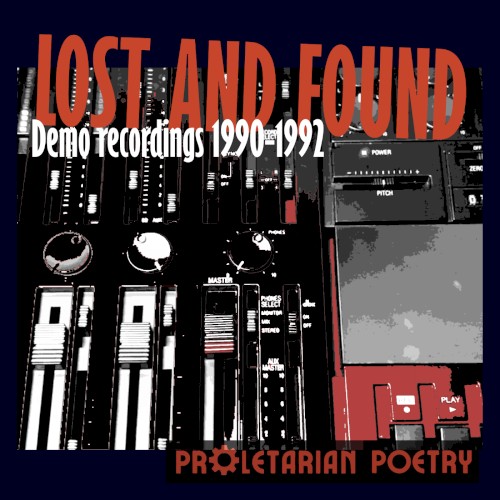 Lost and Found (Demo recordings 1990-1992)