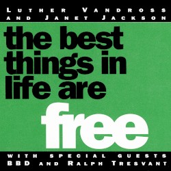 The Best Things in Life Are Free