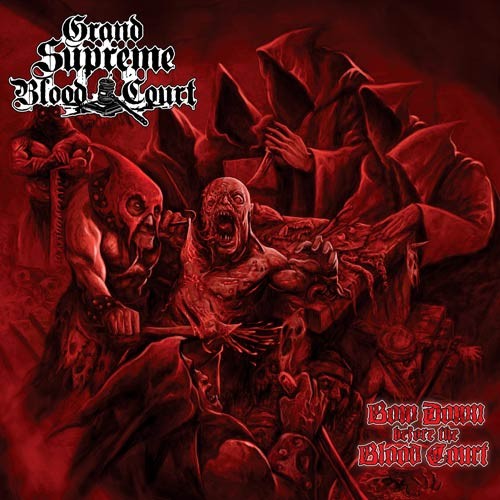 Bow Down Before the Blood Court