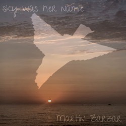 Sky Was Her Name
