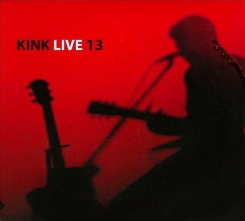 KINK Live 13