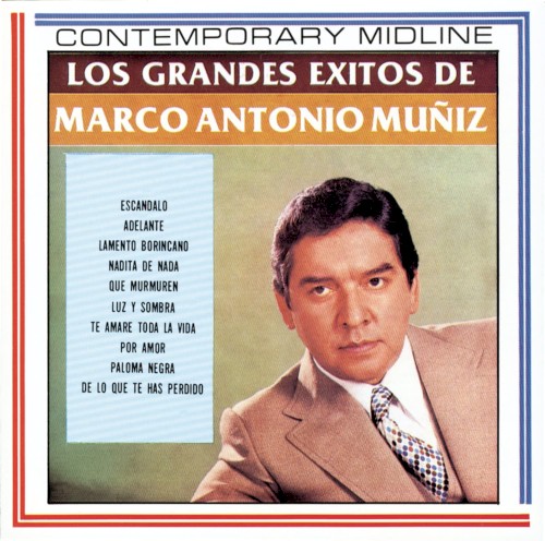 Los Grandes Exitos de Marco Antonio Muñiz