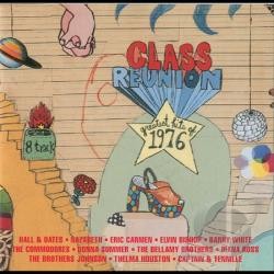 Class Reunion '76 - Greatest Hits of 1976
