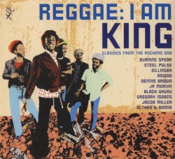 Reggae: I Am King