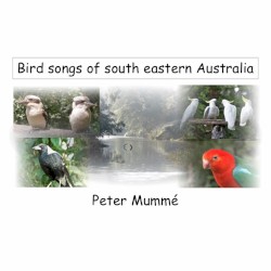 Bird Songs of South Eastern Australia
