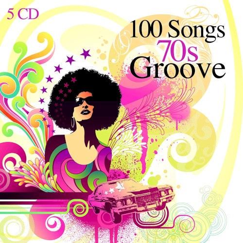 100 Songs 70s Groove