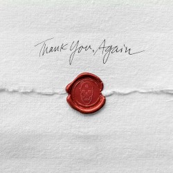 Thank You, Again