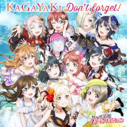 KAGAYAKI Don't forget!