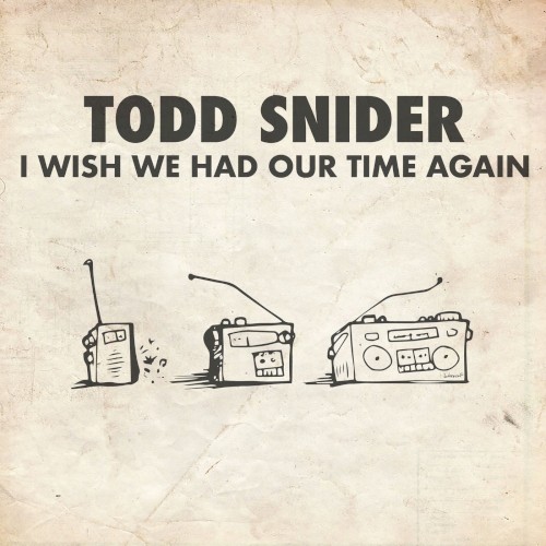 I Wish We Had Our Time Again