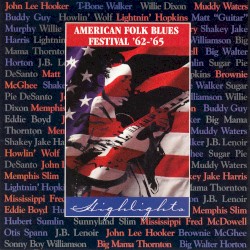 American Folk Blues Festival '62-'65: Highlights
