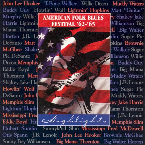 American Folk Blues Festival '62-'65: Highlights
