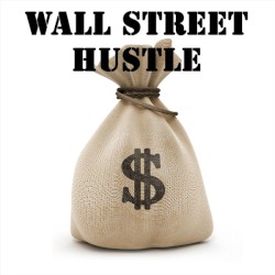 Wall Street Hustle