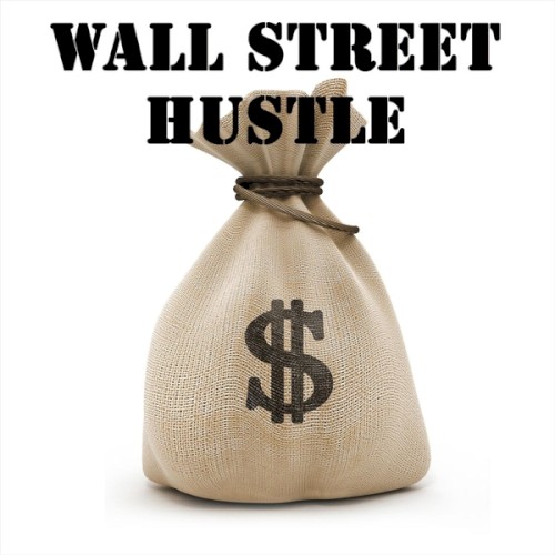 Wall Street Hustle