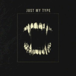 Just My Type