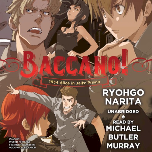 Baccano! 1934 Alice in Jails: Prison