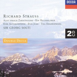 Also sprach Zarathustra / Ein Heldenleben / Eine Alpensinfonie / Don Juan / Till Eulenspiegel