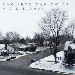 Two Into Two Twice