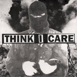 Think I Care