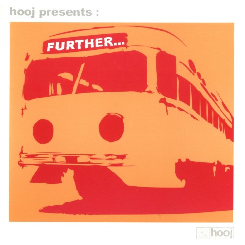 Hooj presents: Further…