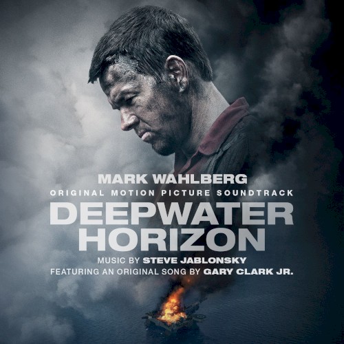 Deepwater Horizon: Original Motion Picture Soundtrack