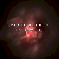Place Holder In Hell