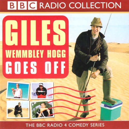 Giles Wemmbley Hogg Goes Off
