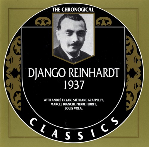 The Chronological Classics: Django Reinhardt 1937