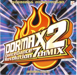 DDRMAX2 Dance Dance Revolution 7thMIX ORIGINAL SOUNDTRACK