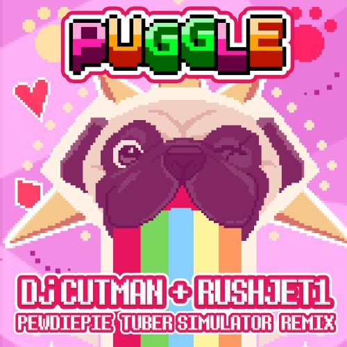 Puggle (PewDiePie Tuber Simulator remix)