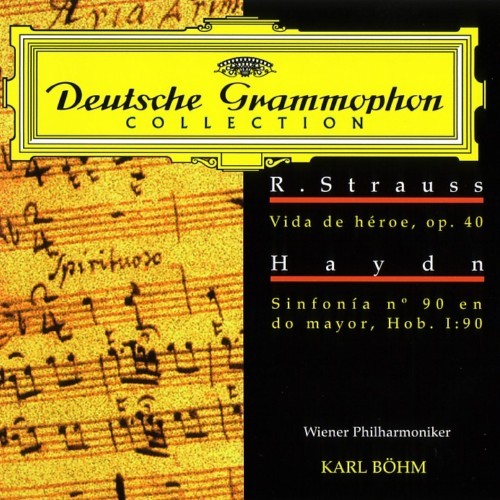 R. Strauss: A Hero's Life / Haydn: Symphony No. 90 in C major