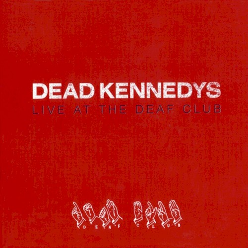 Live at the Deaf Club